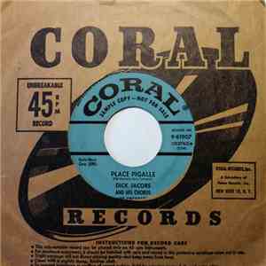 Dick Jacobs And His Chorus And Orchestra - Place Pigalle / The Lovely Ladies Of Milano mp3 album