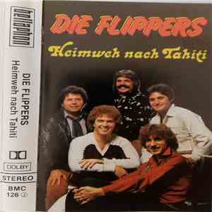 Die Flippers - Heimweh Nach Tahiti mp3 album