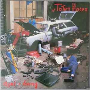 Die Toten Hosen - Opel-Gang mp3 album