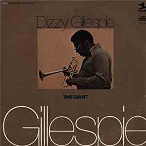 Dizzy Gillespie - The Giant mp3 album