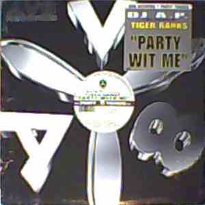 DJ A.P. Presents Tiger Ranks - Party With Me mp3 album