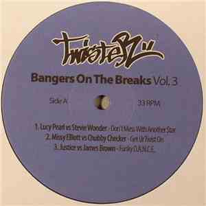 DJ Twister - Bangers On The Breaks Vol. 3 mp3 album
