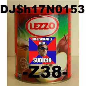 DJ$h17N0153 - Z38K0R3 mp3 album