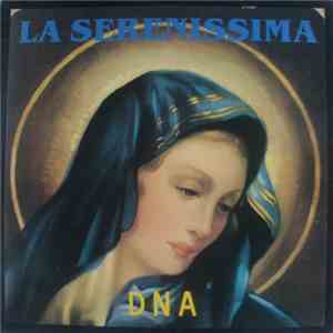 DNA - La Serenissima mp3 album