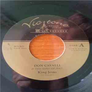 Don Cavalli & The Sons Of Man - King Jesus mp3 album