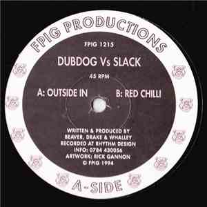 Dubdog vs. Slack - Outside In mp3 album