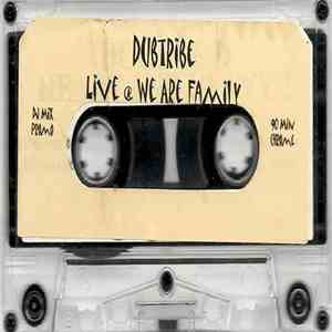 Dubtribe - Live At We Are Family mp3 album