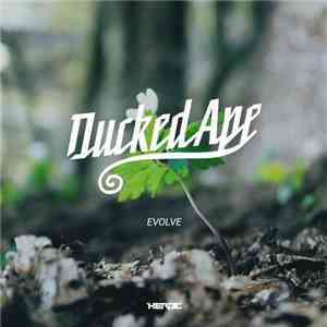 Ducked Ape - Evolve mp3 album