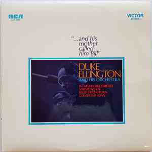 Duke Ellington And His Orchestra - "...And His Mother Called Him Bill" mp3 album
