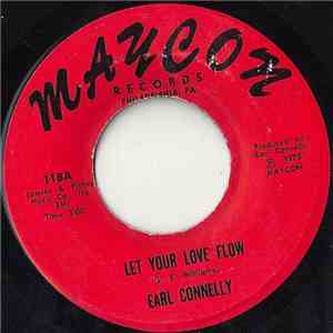 Earl Connelly - Let Your Love Flow / I'm Your Fool mp3 album