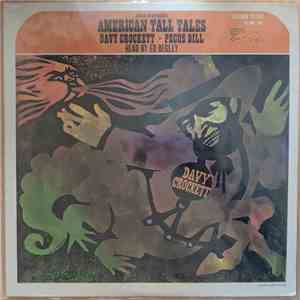Ed Begley  - American Tall Tales - Vol. 2 - Davy Crockett & Pecos Bill mp3 album