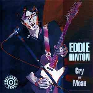 Eddie Hinton - Cry And Moan mp3 album