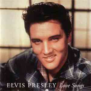 Elvis Presley - Love Songs mp3 album
