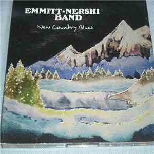 Emmitt-Nershi Band - New Country Blues mp3 album