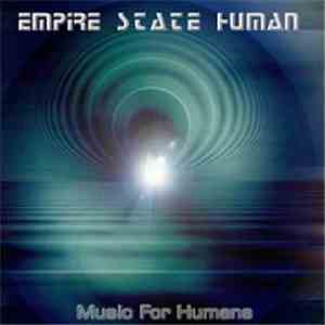 Empire State Human - Music For Humans mp3 album