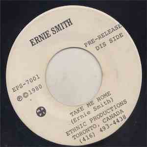 Ernie Smith - Take Me Home / I Shall Remember mp3 album