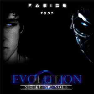Fasics - Evolution Streettape Vol. 1 mp3 album