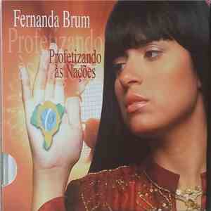 Fernanda Brum - Profetizando Às Nações mp3 album