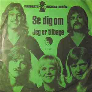 Firebeats & Ingjerd Helén - Se Dig Om / Jeg Er Tilbage mp3 album