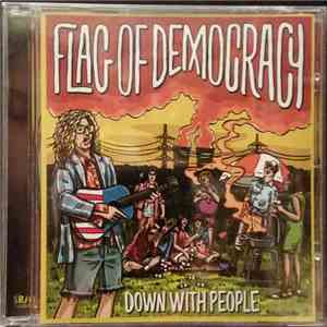 Flag Of Democracy - Down With People + Schneller! mp3 album