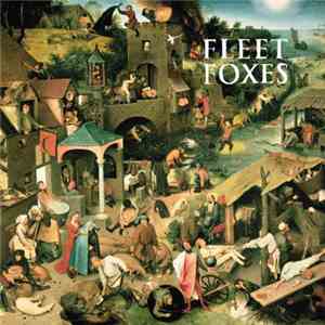 Fleet Foxes - Fleet Foxes mp3 album