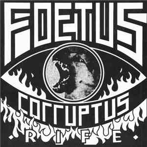 Foetus Corruptus - Rife mp3 album