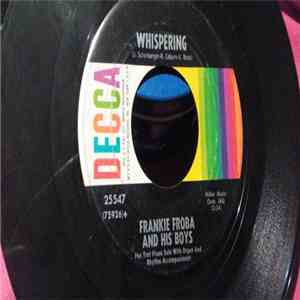 Frankie Froba And His Boys - Whispering mp3 album