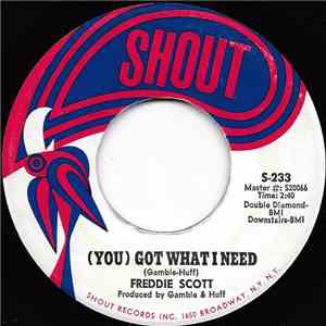 Freddie Scott  - (You) Got What I Need / Powerful Love mp3 album