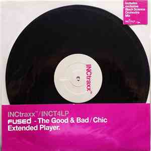 Fused - The Good & Bad / Chic mp3 album