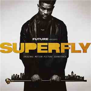 Future  - Superfly mp3 album