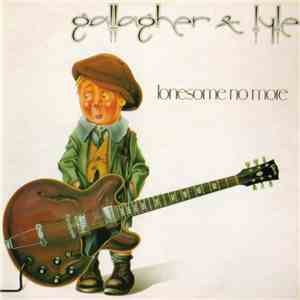 Gallagher & Lyle - Lonesome No More mp3 album