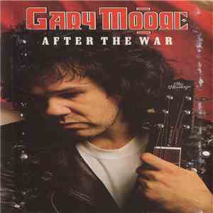 Gary Moore - After The War mp3 album