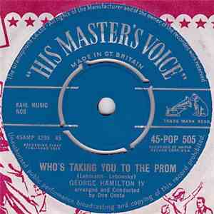 George Hamilton IV - Who's Taking You To The Prom mp3 album