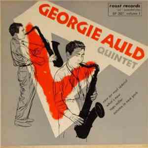 Georgie Auld Quintet - Volume 1 mp3 album