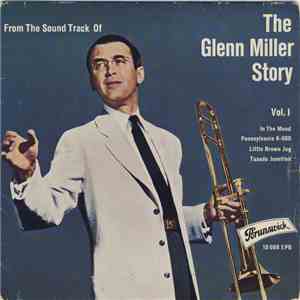 Glenn Miller - The Glenn Miller Story Volume 1 mp3 album