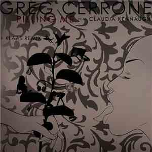 Greg Cerrone - Pilling Me mp3 album