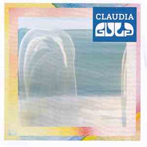 Gulp  - Claudia mp3 album