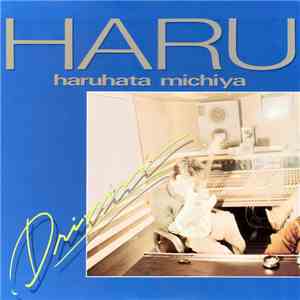 Haruhata Michiya - Drivin' mp3 album
