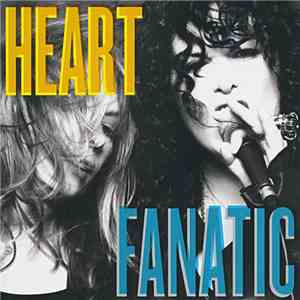 Heart - Fanatic mp3 album