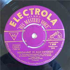 Heinz Schachtner - Verdammt In Alle Ewigkeit mp3 album