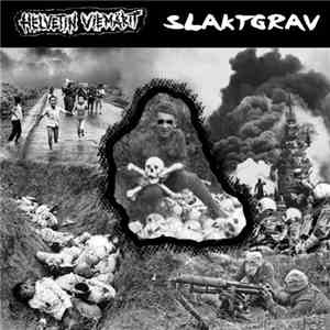Helvetin Viemärit / Slaktgrav - Split mp3 album