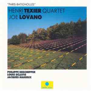 Henri Texier Quartet Invite / Invites Joe Lovano - "Paris-Batignolles" mp3 album