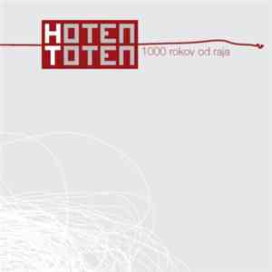 HT - 1000 Rokov Od Raja mp3 album