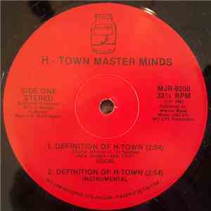 H-Town Master Minds - Definition of H-Town / Master Of The Trade mp3 album