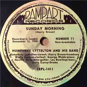 Humphrey Lyttelton And His Band - Sunday Morning / Get Out Of Here mp3 album