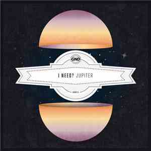 I Need? - Jupiter mp3 album