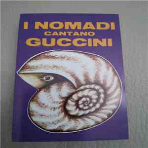 I Nomadi - I Nomadi Cantano Guccini mp3 album