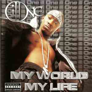 Ill One  - My World My Life mp3 album
