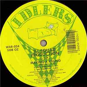 Ill Squad Production - On A Roll / Making A Killing mp3 album