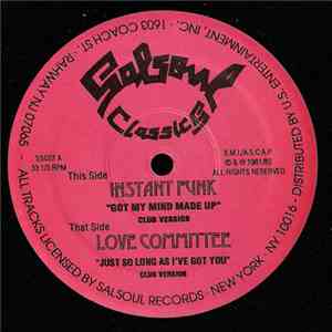 Instant Funk / Love Committee - Got My Mind Made Up / Just So Long As I've Got You mp3 album